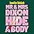 Mr & Mrs Dixon Hide a Body