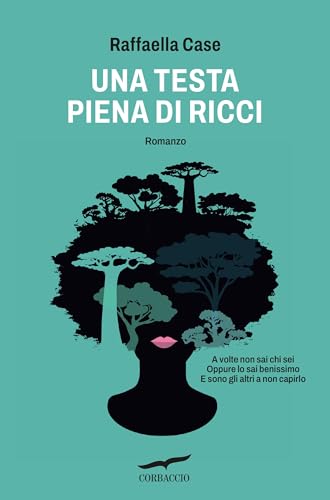 Una testa piena di ricci (Kindle Edition)