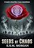 Seeds of Chaos: It wasn’t t...
