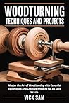 Woodturning Techn...