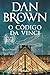 O código da Vinci (Robert Langdon, #2)