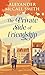 The Private Side of Friendship by Alexander McCall Smith
