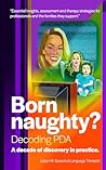 Born Naughty?: De...