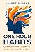One Hour Habits : Change yo...