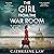 The Girl from the War Room by Catherine Law