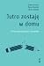 Jutro zostaję w domu by Stefano Vicari Jutro zostaję w domu by Stefano Vicari