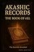 Akashic Records The Book Of...