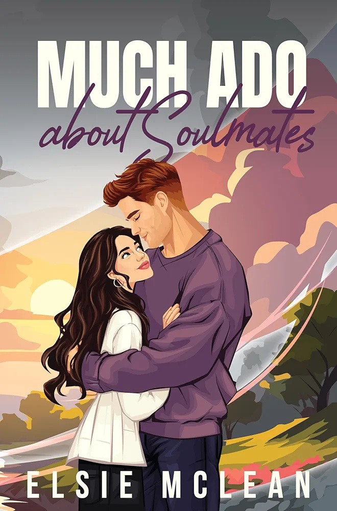 Much Ado About Soulmates (Shakespearean Soulmates Book 1)