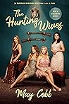 The Hunting Wives