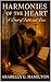 Harmonies of the Heart by Arabella G. Hamilton