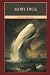 Moby Dick or, The Whale: Herman Melville’s Classic Tale of Obsession and the Sea