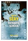 Patriotic School (French Edition)