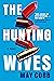 The Hunting Wives