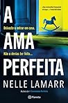 A Ama Perfeita