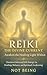 Reiki: The Divine Current: ...