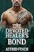 The Devoted Healer's Bond: ...