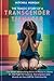 THE TRAGIC STORY OF A TRANSGENDER TEENAGER by MITCHELL MORGAN
