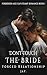 Don't Touch The Bride: Forc...
