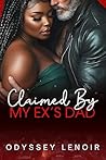 Claimed By My Ex'...