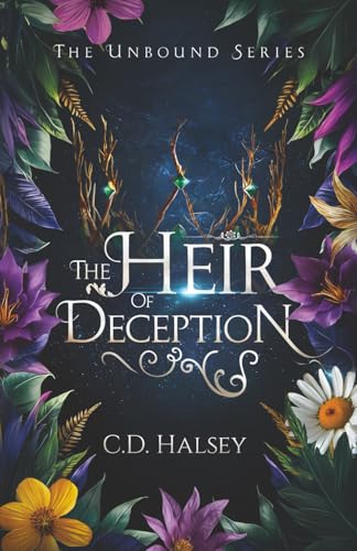 The Heir Of Deception (The Unbound Series)