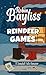 Reindeer Games: A Sweet Fir...