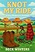 Knot My Ride: A Small Town ...