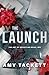 The Launch (The Art of Deception)