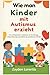 Wie man Kinder mit Autismus...