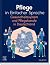 Pflege in Einfacher Sprache Gesundheitssystem und Pflegeberufe in Deutschland (PFLEGE - Fachbuch - Urban & Fischer Verlag) (German Edition)