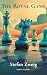 The Royal Game by Stefan Zweig