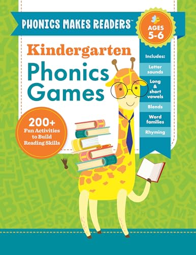 Phonics Makes Readers: Kindergarten Phonics Games: 200+ Fun Activities to Build Reading Skills (Paperback)