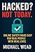 Hacked? Not Today: Online S...