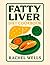 Fatty Liver Diet Cookbook
