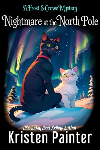 Nightmare at the North Pole (Frost & Crowe Mystery, #5)