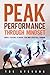 Peak Performance Through Mindset by Tre Stevens