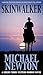 Skinwalker by Michael Newton