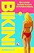 BIKINI: Eine sonnige Rockst...