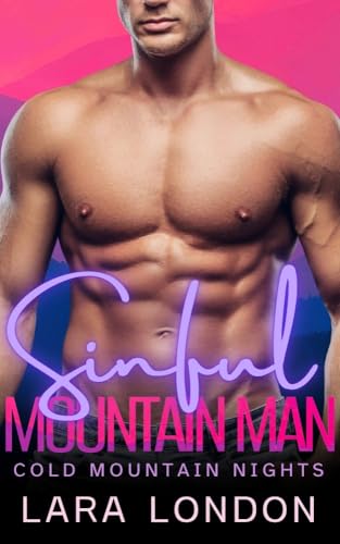 Sinful Mountain Man: Cold Mountain Nights (Kindle Edition)