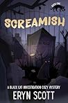Screamish
