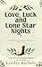 Love, Luck, and Lone Star Nights (Cedarwood Ranch Series)