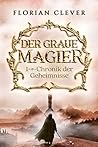 Der graue Magier 1 by Florian Clever