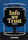 Info We Trust: Ho...
