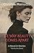 The Way Beauty Comes Apart by Christina Marrocco