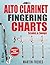 Alto Clarinet Fingering Charts by Martin Frères