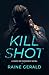 Kill Shot: A Dark MM Romance