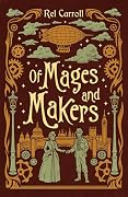 Of Mages and Makers