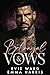 Betrayal and Vows: A Forbidden Dark Bratva Mafia Romance (Bratva Vows)