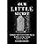 Our LITTLE Secret: A Smoky ...