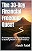 The 30-Day Financial Freedo...
