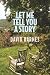 Let Me Tell You A Story